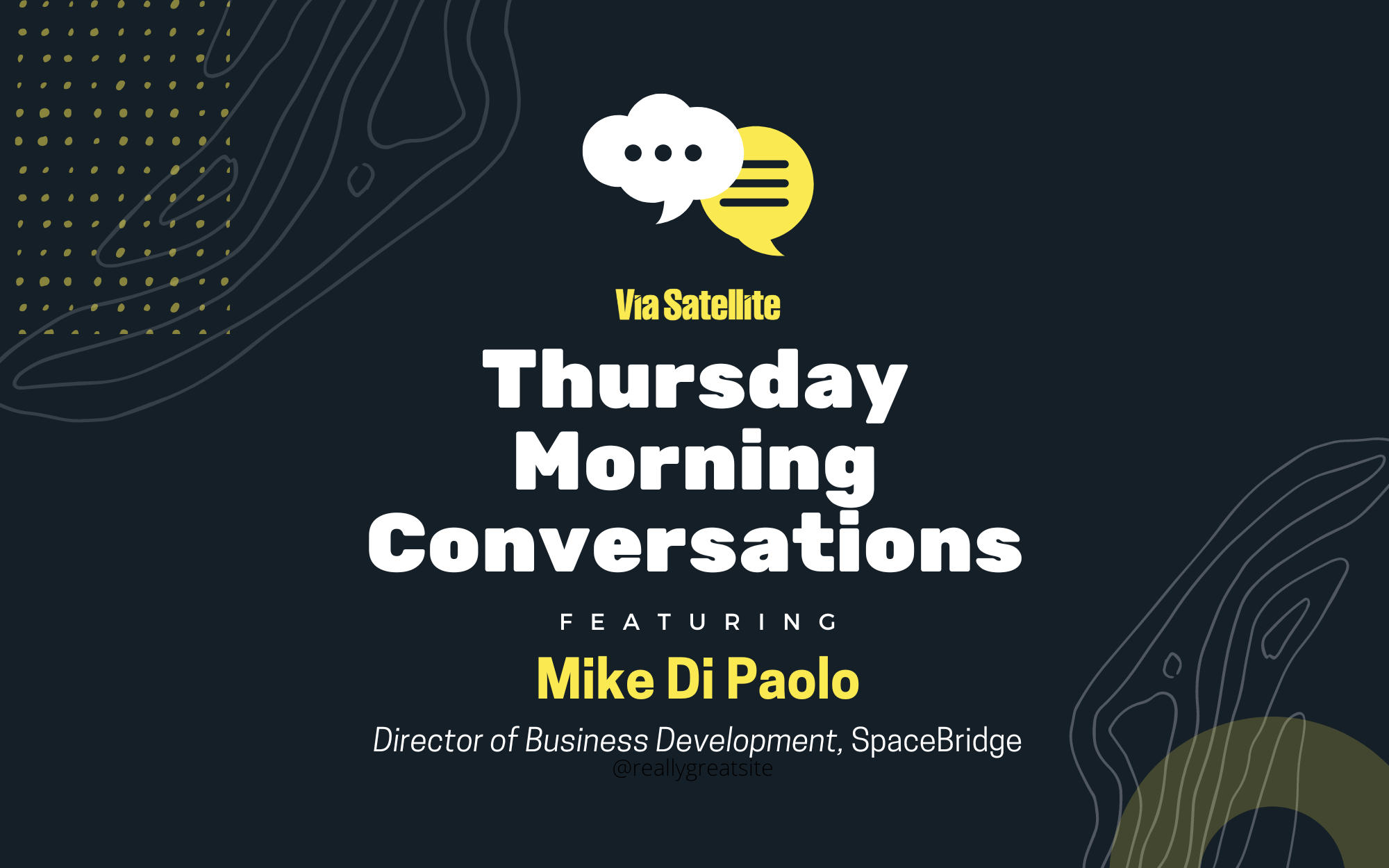 Thursday Morning Conversation with Mike Di Paolo of SpaceBridge