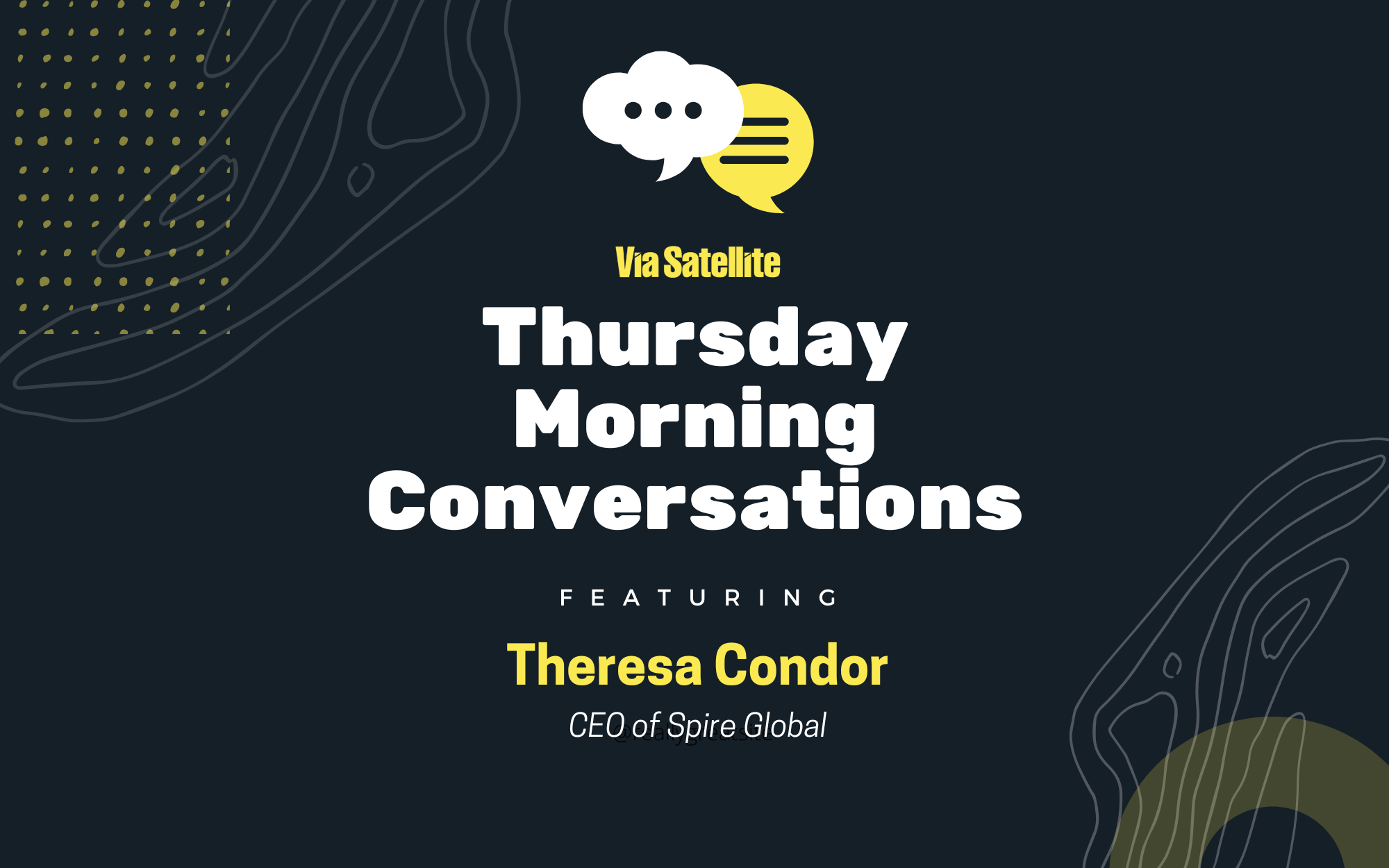 Thursday Morning Conversation with Spire Global CEO Theresa Condor