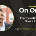 The Evolution of the Space Edge With Voyager CTO Paul Tilghman